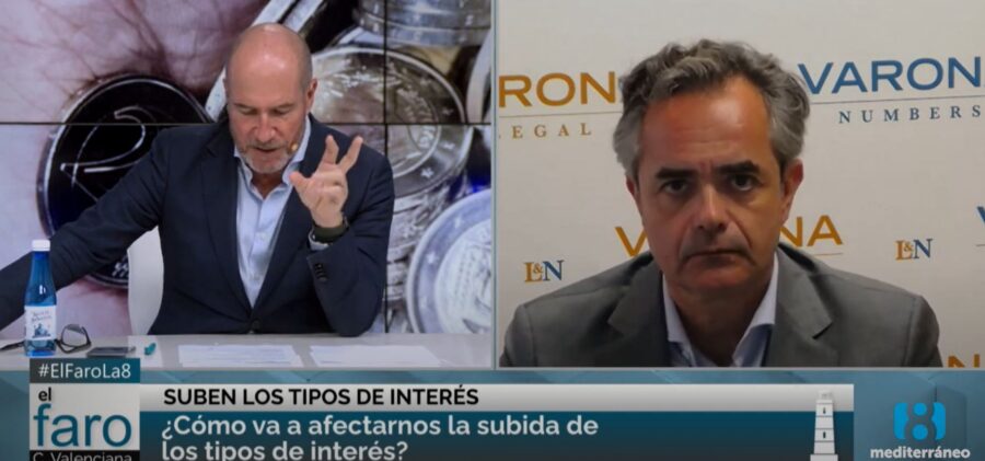 FEDERICO VARONA ANALIZA EN LA 8 TV LOS EFECTOS DE LA SUBIDA DE LOS TIPOS DE INTERÉS