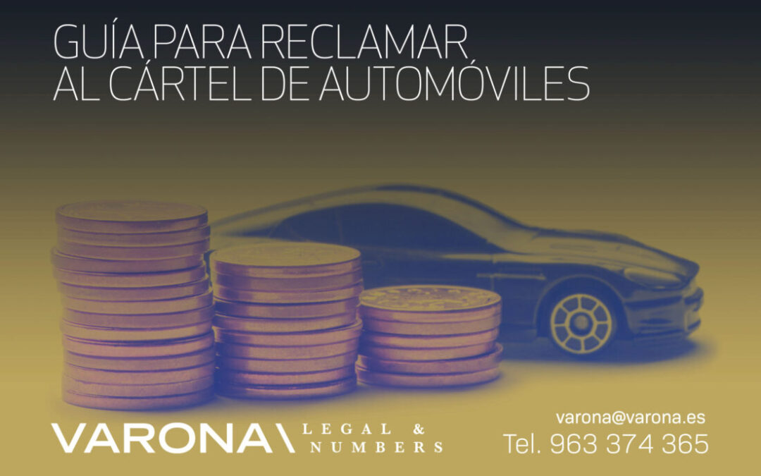 GUÍA PRÁCTICA PARA RECLAMAR EL CÁRTEL DE AUTOMÓVILES