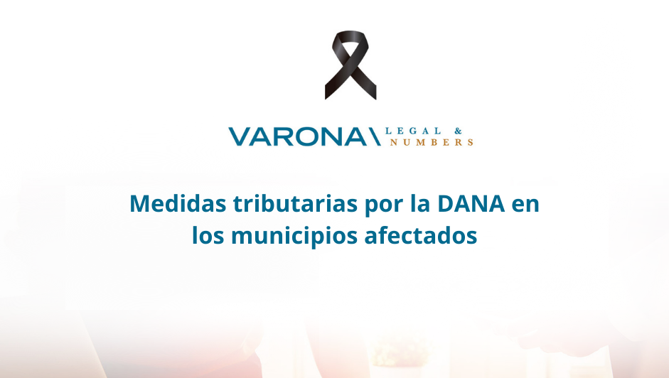 MEDIDAS TRIBUTARIAS POR LA DANA EN LOS MUNICIPIOS AFECTADOS