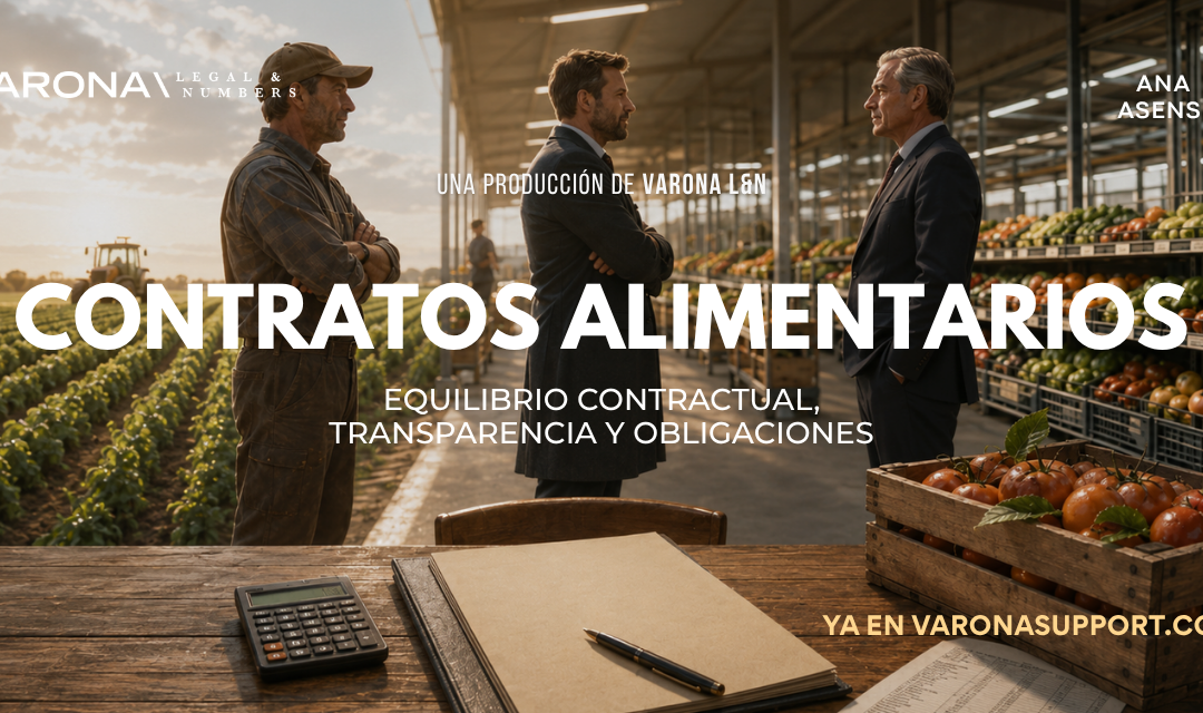 CONTRATOS ALIMENTARIOS: EQUILIBRIO CONTRACTUAL, TRANSPARENCIA Y OBLIGACIONES